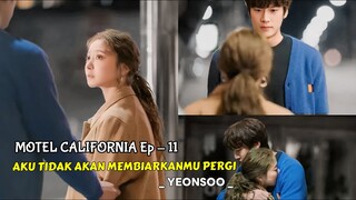 KEMBALI KEKAMPUNG HALAMAN DAN BERTEMU DENGAN CINTA PERTAMA || MOTEL CALIFORNIA EPISODE - 11