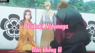 Wakaki Nobunaga _Tập 12- Rắn khổng lồ