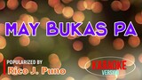 May Bukas Pa - Rico J. Puno | Karaoke Version |🎼📀▶️