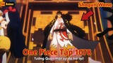 [Lù Rì Viu] One Piece Tập 1078 Tân Shogun Wano Momonosuke ||Review one piece ||Review anime