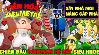 MINECRAFT PIXELMON (PHẦN 2) #23 | TIẾN HÓA MELMETAL, XÂY DỰNG ĐỀN THỜ BỘ 3 SÁNG TẠO, BẮT REGIGIGAS