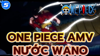 Phần 1 !! AMV dài !! Chế tác lớn !! Vẫn là mãn nhãn !! | Nước Wano | One Piece AMV_5