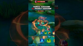 TIGREAL ASSASSIN VS FRANCO ASSASSIN