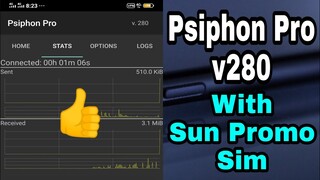 Psiphon Pro v280 - With Sun Sim Promo || Working 100%