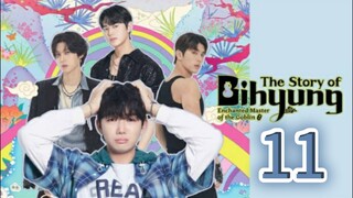 The Story Of Bi Hyeong: Enchanted  Master Of The Goblin (2025) | Episode 11 | EngSub