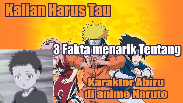 Kalian Harus Tau 3 Fakta Menarik Tentang Karakter Abiru di Anime Naruto