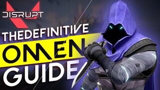 HOW TO PLAY OMEN | VALORANT | DISRUPT GAMING