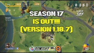 SEASON 17 IS OUT!  - Last Day On Earth: Survival