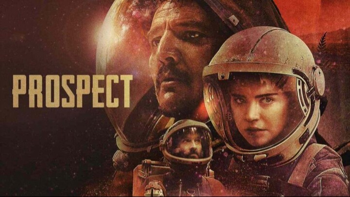Prospect (2018) - SUB INDO
