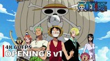 One Piece - Opening 8 v1 【Crazy Rainbow】 4K 60FPS Creditless | CC