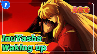 Inuyasha|Waking up from an old dream_1