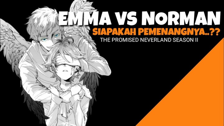 Perbedaan Tujuan Norman dan Emma - Yakusoku no Neverland | Bahas Anime TPN