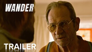 WANDER | Official Trailer [HD] | Paramount Movies