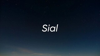 SIAL - MAHALINI (LIRIK)