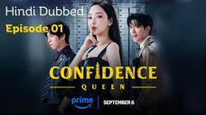 Confidence Queen 2025 S01 E01 Hindi Dubbed