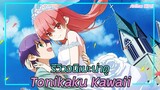 [รีวิวอนิเมะน่าดู] Tonikaku Kawaii - จะยังไงภรรยาของผมก็น่ารัก | Anime Kirei