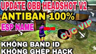 🔥Data Obb Headshot Free Fire OB34 Siêu Vip, Tìm Trận Nhanh,Không band id, Không ghép hack