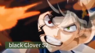 black Clover S2 ......??
