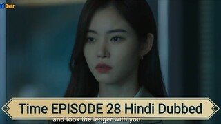 Time EPISODE 28 Hindi Dubbed 💕💕💕💕