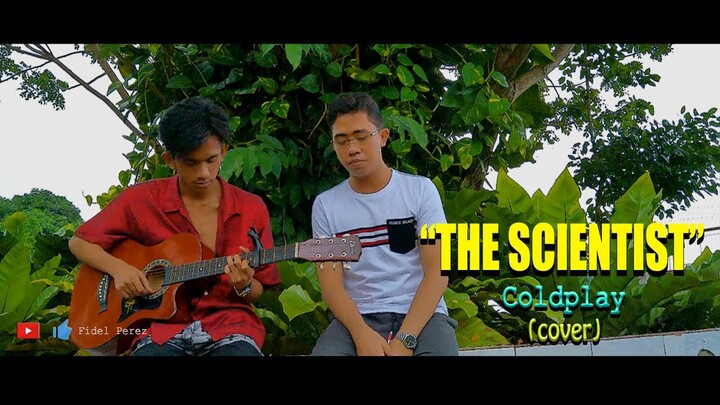 Coldplay - The Scientist (FidelPerez Cover)