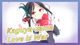 [Kaguya-sama] King Meets King~ Kaguya-sama: Love Is War