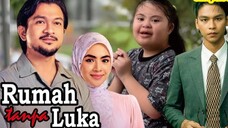 Rumah Tanpa Luka EP19