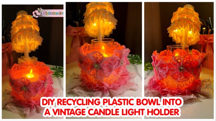 DIY Recycling a plastic bowl into a vintage candle light holder ✨🔆#dıy #craft #creative #crafti