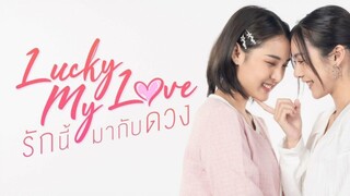 [INDOSUB] Lucky My Love EP. 01