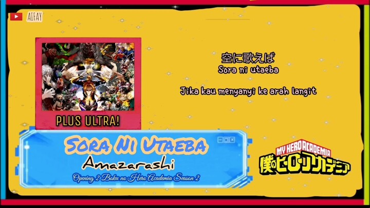 Lagu Jepang Lirik & Terjemah Indo || [Op 2 Boku no Hero Academia S2] Amazarashi - Sora Ni Utaeba