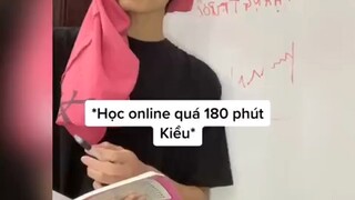 Học online quá 180 phút kiểu =))