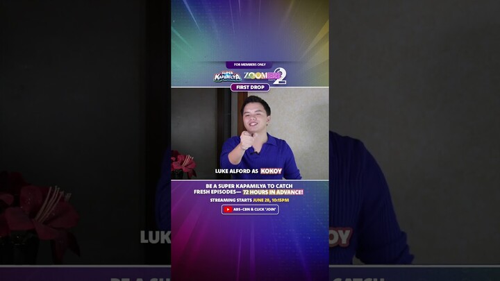 FIRST DROP: Watch Zoomers Season 2—72HRS in advance! | Super Kapamilya | #Luke