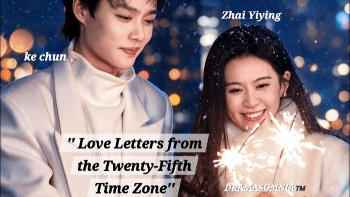 (FULL EP/ENG.SUB)LOVE LETTER FROM the 25th TIME ZONE