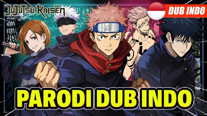 Parodi Jujutsu Kaisen Dub Indo Source : Heby Maulana