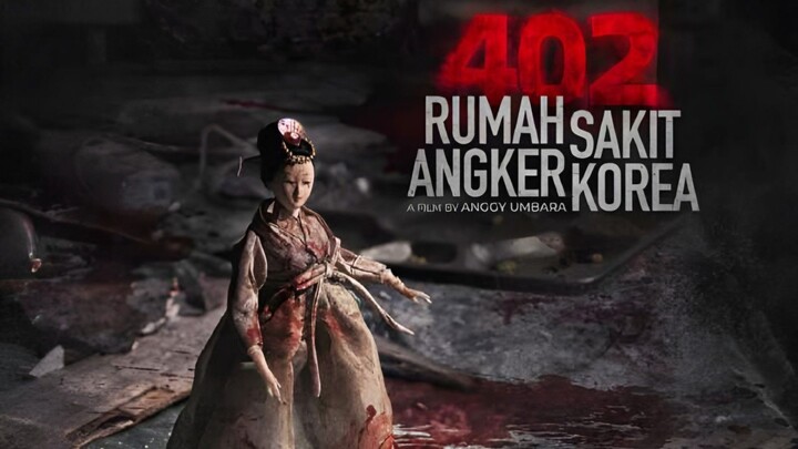 🎥 402 Rumah Sakit Angker Korea (2026)