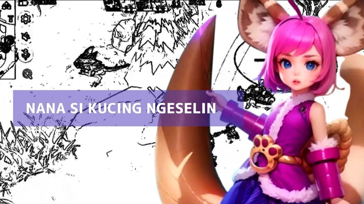 gameplay nana si kucing ngeselin 🙊🙉