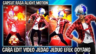 CARA EDIT VIDEO JEDAG JEDUG EFEK GOYANG ( DJ PAPA MUDA ) DI CAPCUT