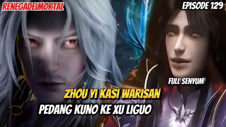 RNG - 129 | ZHOU YI KASI WARISAN PEDANG KUNO KE XU LIGUO, XU LIGUO FULL SENYUM‼️