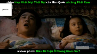 Điều kì diệu ở phòng giam số 7 #phimtinhcam