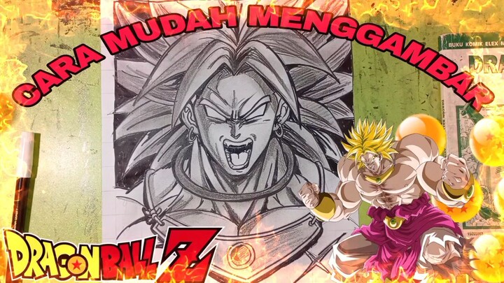 cara yg Sangat mudah menggambar anime Dragon ball Broly