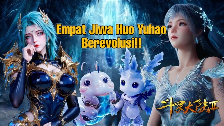 Huo Yuhao Menemukan Es Abadi Sepuluh Ribu Tahun! Empat Jiwa Roh-Nya Berevolusi Gila-Gilaan!