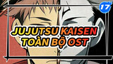 [Jujutsu Kaisen] Toàn Bộ OST_17