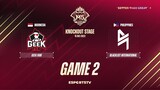 Geek Fam vs Blacklist International GAME 2 M5 World Championship Knockout Stage | BLCK VS GEEK