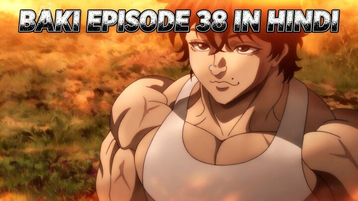 BAKI EPISODE 38 IN HINDI