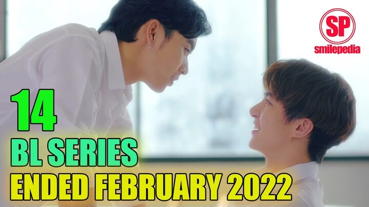 14 Asian BL Series That Ended This February 2022 | Smilepedia Update