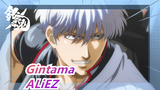 [Gintama] [MAD] [Lagu Keren] GINTAMA ALiEZ