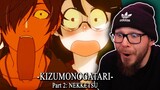 KIZUMONOGATARI Part 2: NEKKETSU REACTION!