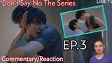 Don't Say No The Series EP.3 / Commentary+Reaction | Reactor ph