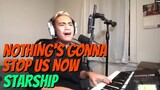 NOTHING'S GONNA STOP US NOW - Starship (Cover by Bryan Magsayo - Online Request)