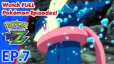 Pokémon the Series: XYZ | EP7〚Full Episode〛