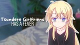 {ASMR Roleplay} Tsundere Girlfriend Has A Fever